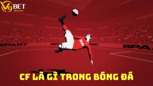 cf-la-gi-trong-bong-da